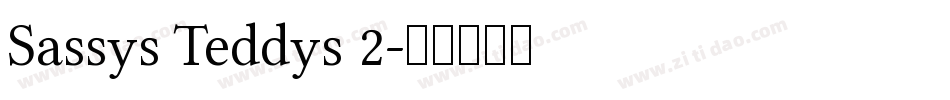 Sassys Teddys 2字体转换